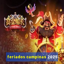 feriados campinas 2025